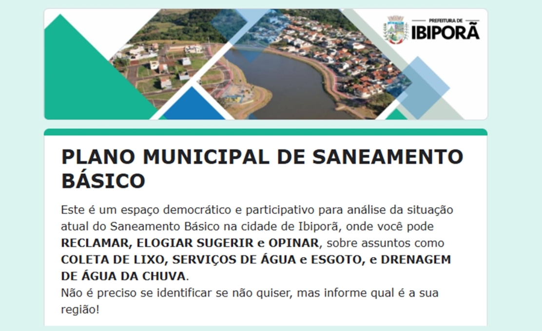  Pesquisa de Opinião para a Revisão do Planos Municipais de Saneamento Básico, de Gerenciamento de Resíduos Sólidos e de Drenagem Urbana. 