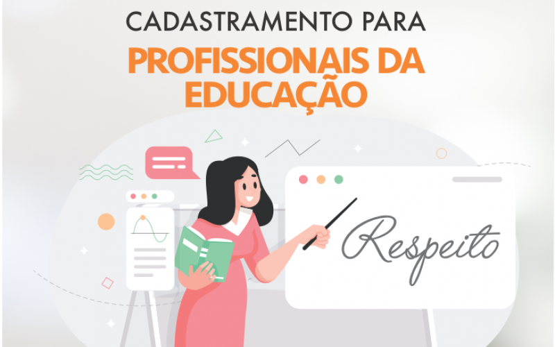 Cadastramento dos profissionais da educação.