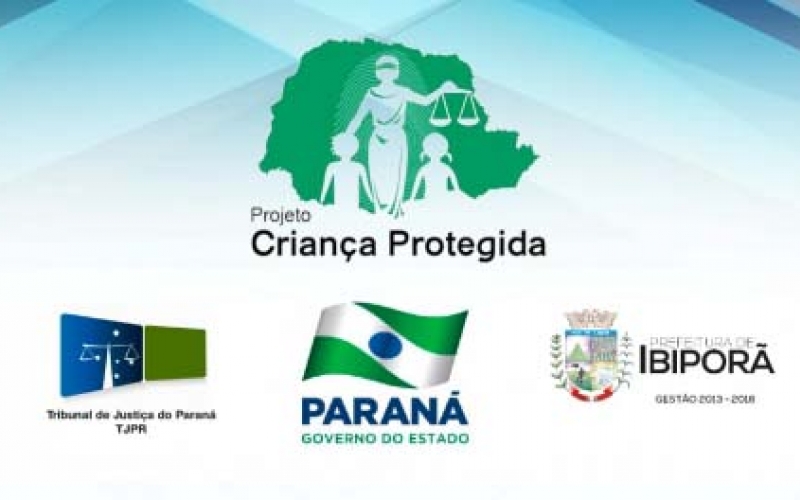 Projeto “Criança Protegida” será lançado em Ibiporã nesta sexta-feira (16)