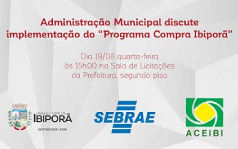 Administração Municipal discute implementação do “Programa Compra Ibiporã” 
