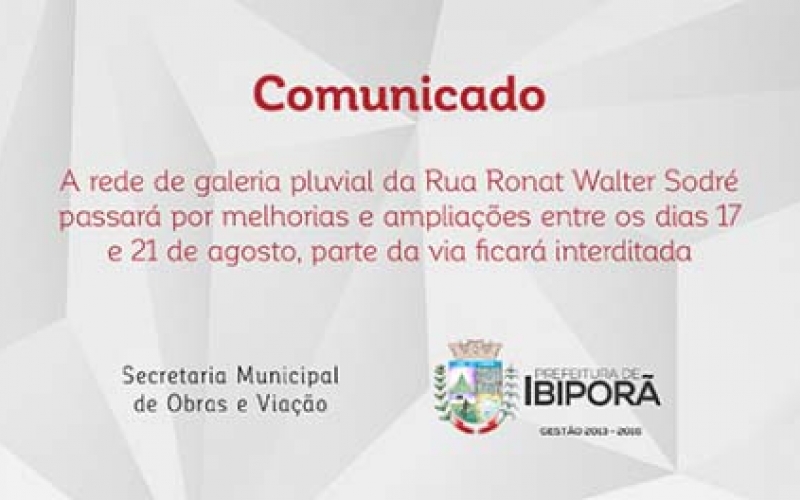 Obras interditam Rua Ronat Walter Sodré 