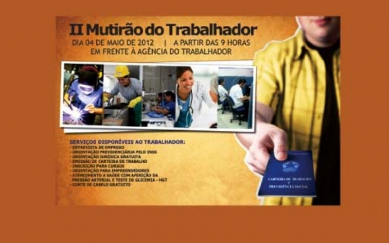 Mutirão do Trabalhador dia 4 de maio