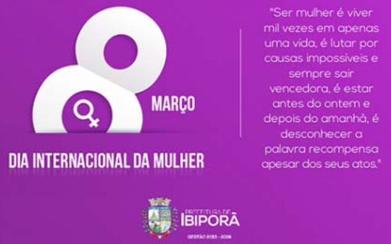 Mulher, parabéns pelo seu dia!