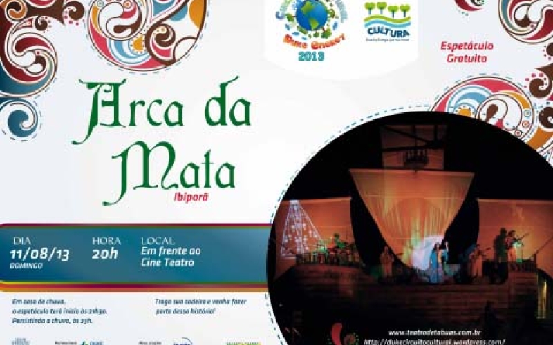 Espetáculo cênico ao ar livre dia 11 de agosto  