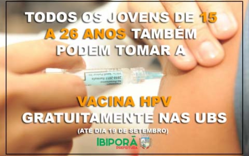 Vacinação contra HPV para faixa etária entre os 15 e 26 anos encerra dia 19