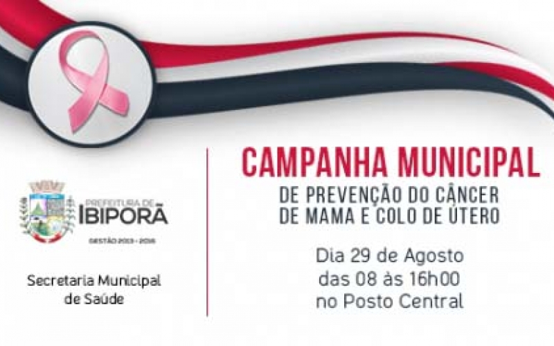 Campanha preventiva contra Câncer de Mama e Colo Uterino será realizada sábado (29) 