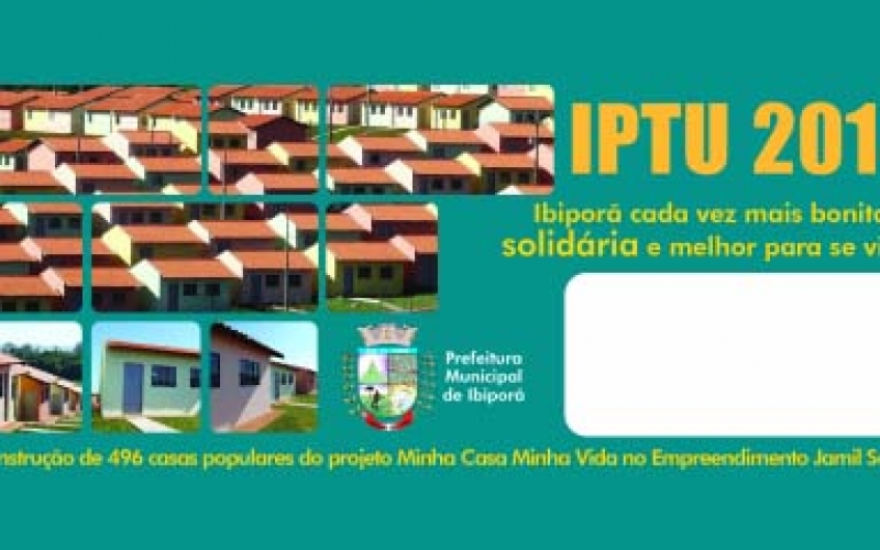 Carnês do IPTU começam a ser distribuídos na segunda-feira (03)