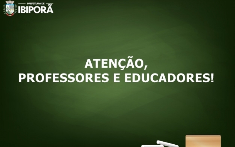 Secretaria de Educação comunica aos professores e educadores o retorno de suas atividades internas