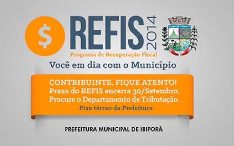 REFIS encerra dia 30 de Setembro em Ibiporã