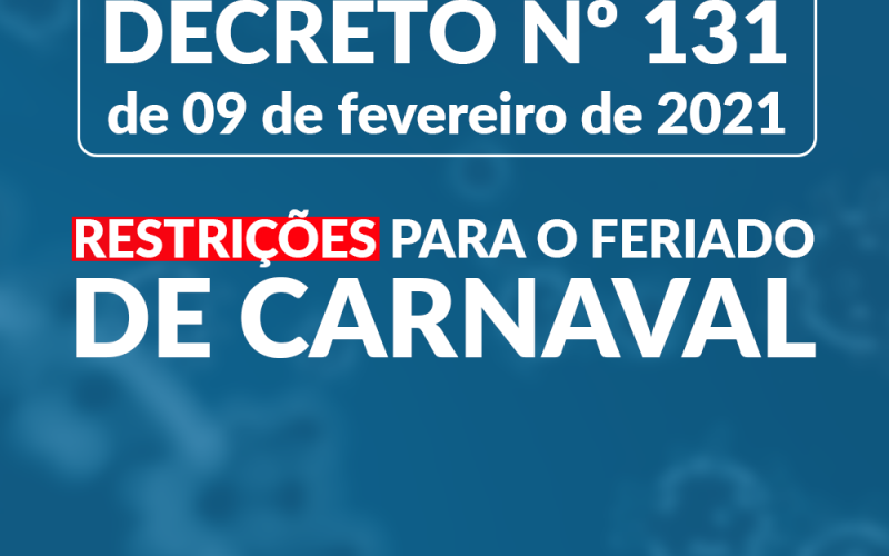 Decreto oficial do município apresenta medidas de segurança para o feriado de carnaval