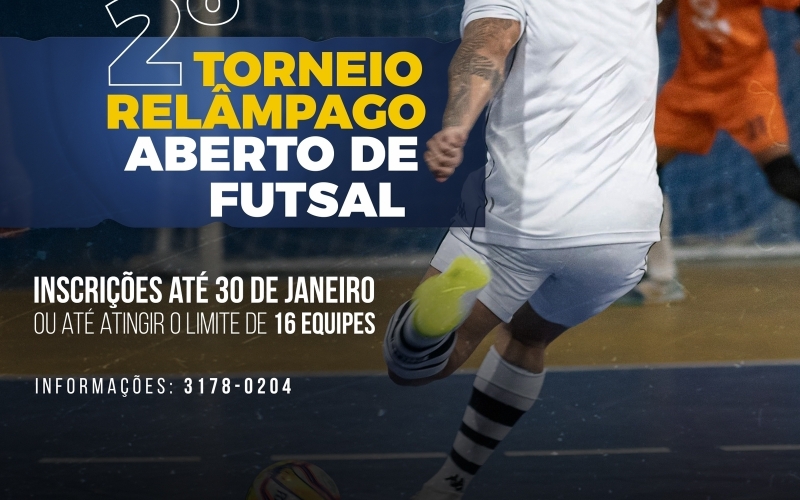 Estão abertas as inscrições para o 2º Torneio Relâmpago aberto de futsal 