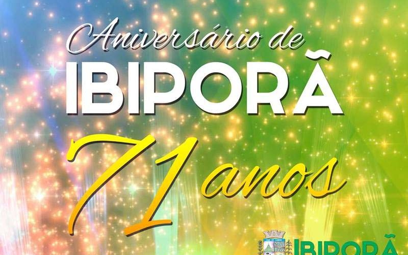 Confira a programação do 71º aniversário de Ibiporã