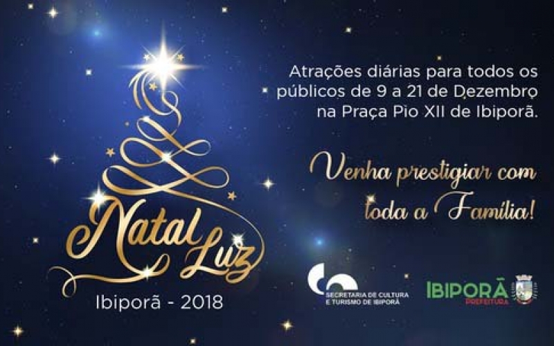 Saiu a programação do Natal de Ibiporã 2018