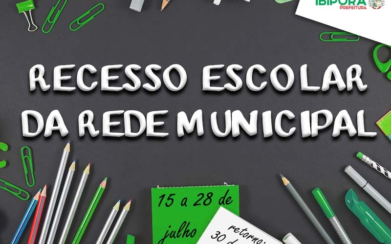 Alunos da Rede Municipal de Ensino entram em recesso na segunda (15)