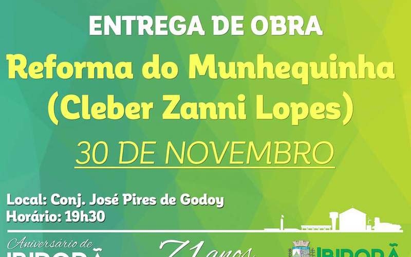 Entrega de reforma do Munhequinha é nesta sexta-feira (30)