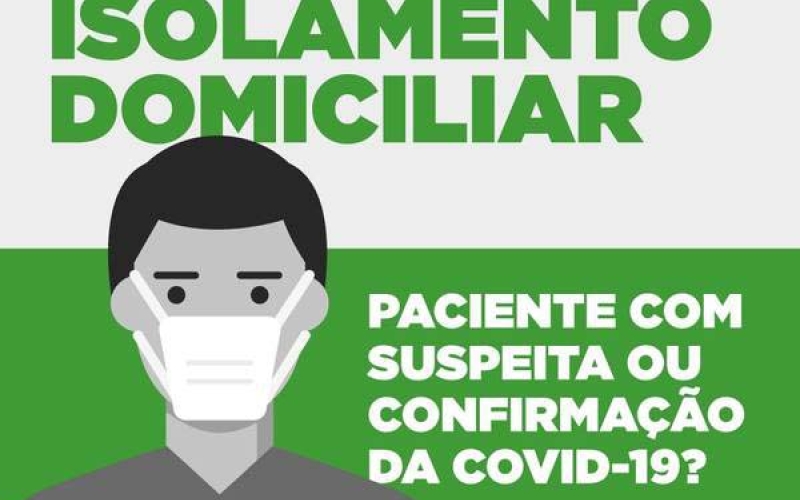 Está com Covid-19? Saiba como fazer corretamente o isolamento domiciliar