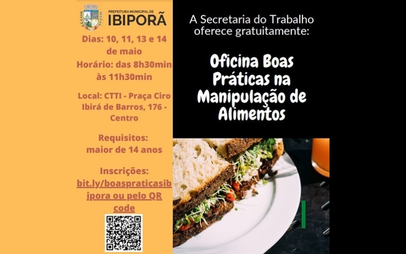 Administração municipal, por meio da Secretaria do Trabalho, oferece oficina de Boas Práticas na Alimentação