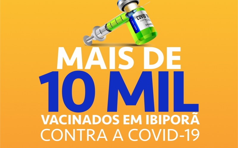 Ibiporã já vacinou mais de 10 mil pessoas contra a Covid-19