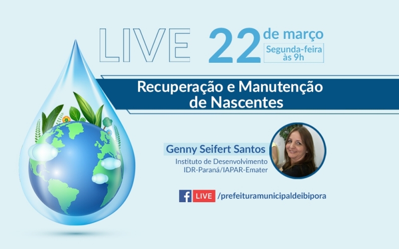 Recuperação e manutenção de nascentes, ações da administração municipal para os próximos quatro anos, será tema de lives